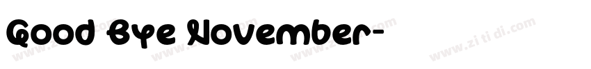Good Bye November字体转换